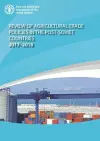 Review of agricultural trade policies in post-Soviet countries 2017-2018 cover