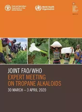 Joint FAO/WHO Expert Meeting on Tropane Alkaloids cover