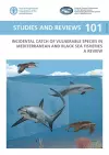 Incidental catch of vulnerable species in Mediterranean and Black Sea fisheries cover