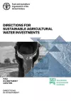 Directions for sustainable agricultural water investments cover