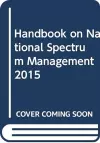 Handbook on National Spectrum Management 2015 cover