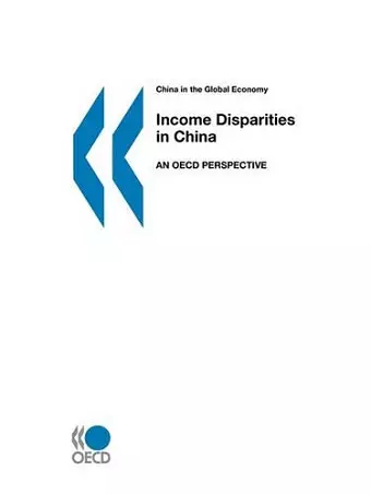 Income Disparities in China an OECD Perspective cover