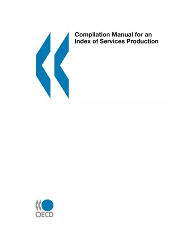 Compilation Manual for an Index of Services Production cover