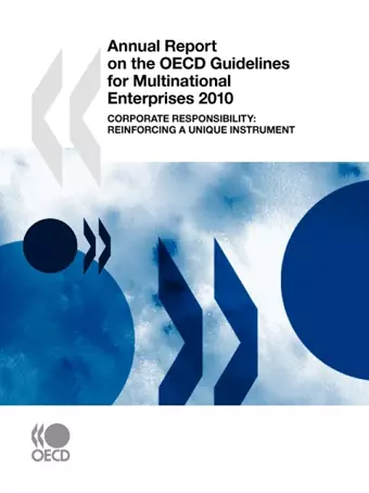 Annual Report on the OECD Guidelines for Multinational Enterprises 2010 Corporate Responsibility cover