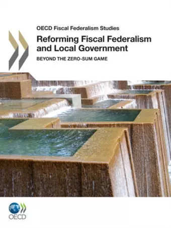 Reforming fiscal federalism and local government cover