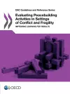 Evaluating peacebuilding activities in settings of conflict and fragility cover