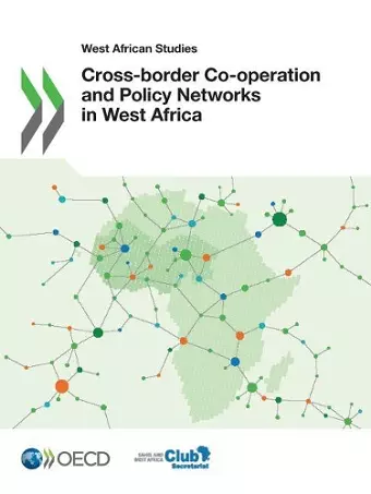 Cross-border co-operation and policy networks in West Africa cover