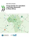 Cross-border co-operation and policy networks in West Africa cover