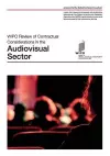 WIPO Review of Contractual Considerations in the Audiovisual Sector cover