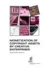 Monetization of Copyright Assets by Creative Enterprises - Creative Industries - Booklet No. 7 cover