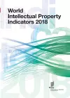 World Intellectual Property Indicators - 2018 cover