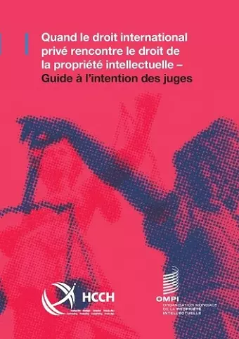 Quand le droit international privé rencontre le droit de la propriété intellectuelle cover