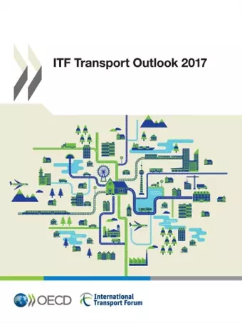 ITF transport outlook 2017 cover