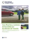 Cero Muertes y Lesiones de Gravedad por Accidentes de Tránsito cover