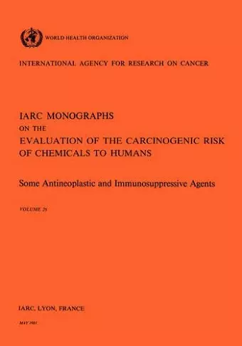 Some Antineoplastic and Immunosupressive Agents cover