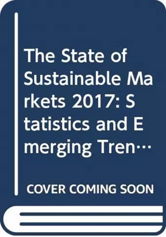 The state of sustainable markets 2017 cover