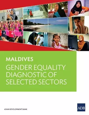 Maldives: Gender Equality Diagnostic of Selected Sectors cover