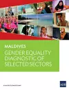 Maldives: Gender Equality Diagnostic of Selected Sectors cover