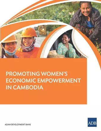 Promoting Women’s Economic Empowerment in Cambodia cover