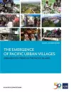 The Emergence of Pacific Urban Villages cover