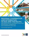 Regional Cooperation and Integration in Asia and the Pacific cover