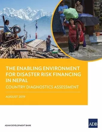 The Enabling Environment for Disaster Risk Financing in Nepal cover