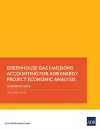 Greenhouse Gas Emissions Accounting for ADB Energy Project Economic Analysis cover