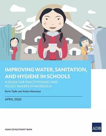 Improving Water, Sanitation, and Hygiene in Schools cover