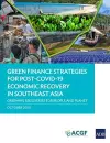 Green Finance Strategies for Post COVID-19 Economic Recovery in Southeast Asia cover