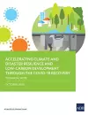 Accelerating Climate and Disaster Resilience and Low-Carbon Development through the COVID-19 Recovery cover