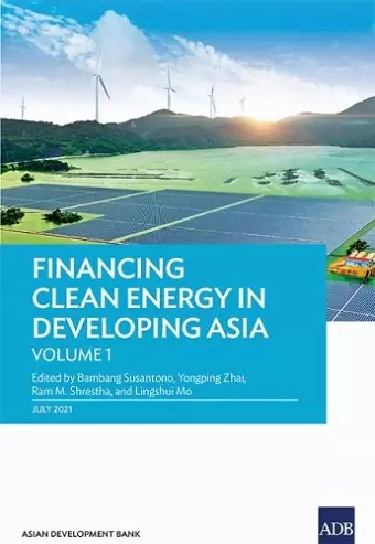 Financing Clean Energy in Developing Asia cover