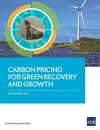 Carbon Pricing for Green Recovery and Growth cover