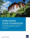 Overcoming COVID-19 in Bhutan cover