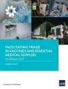 Facilitating Trade in Vaccines and Essential Medical Supplies cover