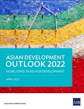 Asian Development Outlook (ADO) 2022 cover