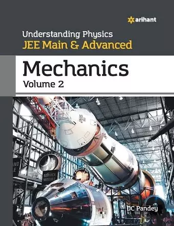 Understanding Physics for JEE Main and Advanced Mechanics Part 2 cover