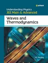 Understanding Physics for Jee Main and Advanced Waves and Thermodynamics cover