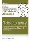 Skills in Mathematicstrigonometry for Jee Main and Advanced cover