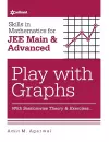 Skills in Mathematicsplay with Graphs for Jee Main and Advanced cover