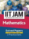 Iit Jam Mathematics Solved Papers (2022-2005) and 3 Practice Sets cover