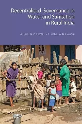 Decentralised Governance in Water and Sanitation in Rural India cover