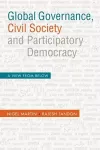 Global Governance, Civil Society and Participatory Democracy cover