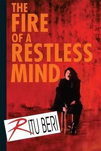 The Fire of a Restless Mind cover