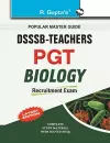 Delhi Subordinate Services Selection Board T.G.T./P.G.T. Biology cover