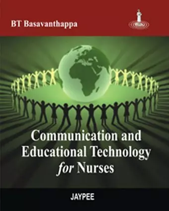 Communication and Educational Technology for Nurses cover