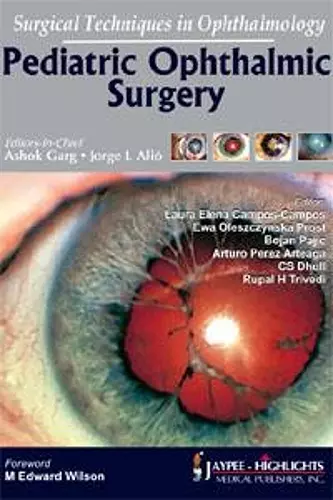 Surgical Techniques in Ophthalmology: Pediatric Ophthalmic Surgery cover