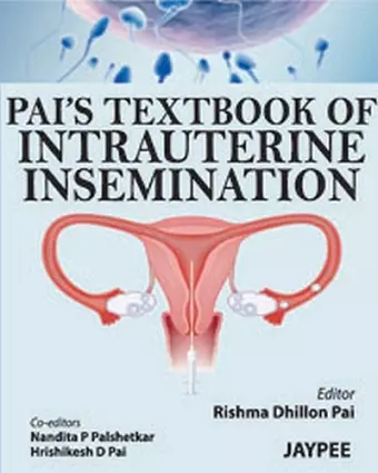 Pai's Textbook of Intrauterine Insemination cover