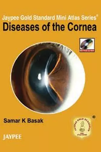 Jaypee Gold Standard Mini Atlas Series: Diseases of the Cornea cover