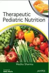 Therapeutic Pediatric Nutrition cover