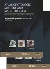 Atlas of Otologic Surgery and Magic Otology, Second Edition, Two Volume Set cover